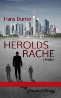 Herolds Rache - Hans Durrer