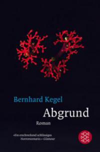 Abgrund - Bernhard Kegel