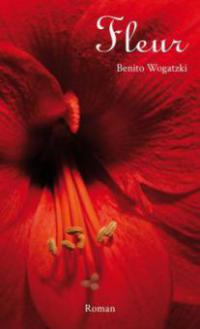 Fleur - Benito Wogatzki
