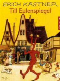 Till Eulenspiegel - Erich Kästner