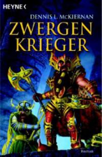 Zwergenkrieger - Dennis L. McKiernan