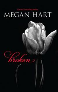 Broken - Megan Hart