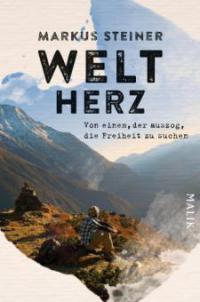 Weltherz - Markus Steiner