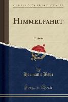 Himmelfahrt - Hermann Bahr