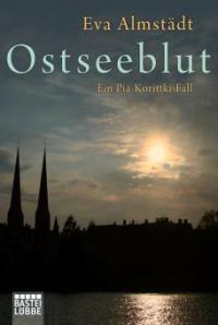 Ostseeblut - Eva Almstädt