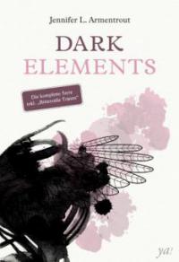Dark Elements - die komplette Serie - Jennifer L. Armentrout