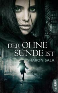 Der ohne Sünde ist - Sharon Sala