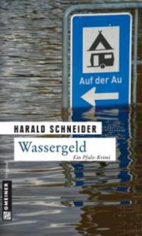 Wassergeld - Harald Schneider