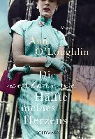 Die verlorene Hälfte meines Herzens - Ann O'Loughlin