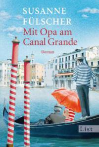 Mit Opa am Canal Grande - Susanne Fülscher