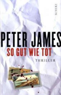 So gut wie tot - Peter James