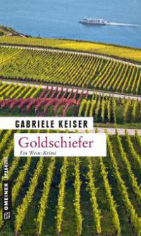 Goldschiefer - Gabriele Keiser