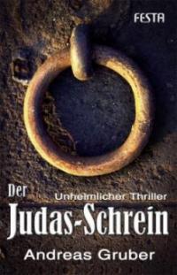 Der Judas-Schrein - Andreas Gruber
