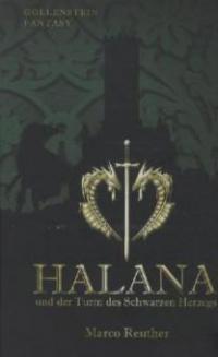 Halana und der Turm des Schwarzen Herzog - Marco Reuther