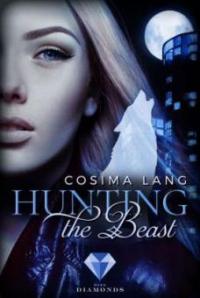 Hunting the Beast. Nachtgefährten - Cosima Lang