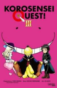 Korosensei Quest! 3 - Yusei Matsui, Kizuku Watanabe, Jo Aoto