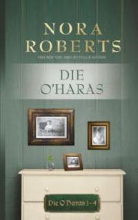 Die O'Haras - Nora Roberts