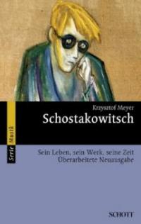 Dmitri Schostakowitsch - Krzysztof Meyer