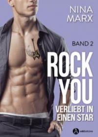Rock you – 2 - Nina Marx