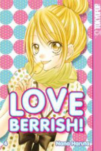 Love Berrish!. Bd.4 - Nana Haruta