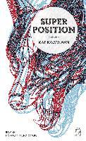 Superposition - Kat Kaufmann