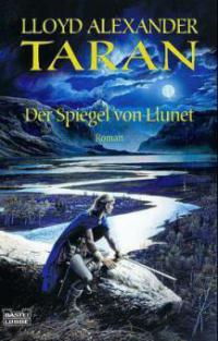 Taran, Der Spiegel von Llunet - Lloyd Alexander