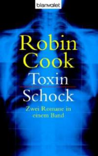 Toxin / Schock - Robin Cook