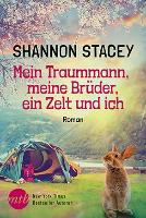 Mein Traummann, meine Brüder, ein Zelt und ich - Shannon Stacey