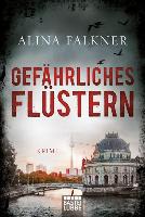 Gefährliches Flüstern - Alina Falkner