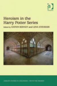 Heroism in the Harry Potter Series - -
