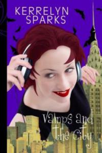 Vamps and the City - Kerrelyn Sparks
