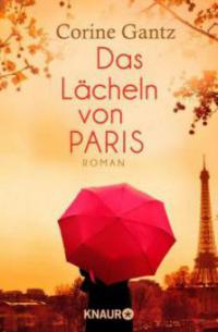 Das Lächeln von Paris - Corine Gantz