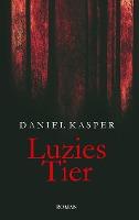Luzies Tier - Daniel Kasper