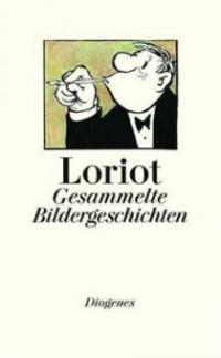 Gesammelte Bildergeschichten - Loriot