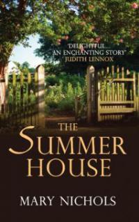 The Summer House - Mary Nichols