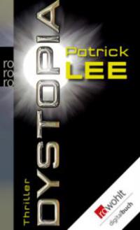 Dystopia - Patrick Lee