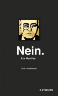 Nein. Ein Manifest - Eric Jarosinski