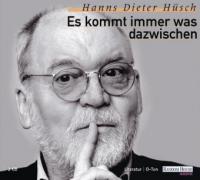 Es kommt immer was dazwischen. 2 CDs - Hanns Dieter Hüsch