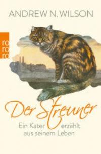 Der Streuner - Andrew N. Wilson