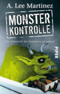 Monsterkontrolle - A. Lee Martinez