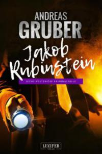 JAKOB RUBINSTEIN - Andreas Gruber