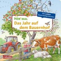 Hör mal (Soundbuch): Das Jahr auf dem Bauernhof - Anne Möller
