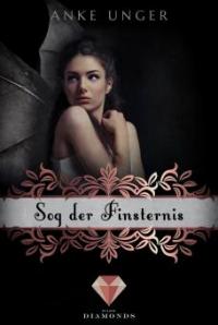 Sog der Finsternis (Die Chroniken der Götter 3) - Anke Unger