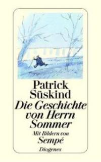 Die Geschichte von Herrn Sommer - Patrick Süskind