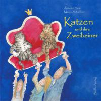 Katzen und ihre Zweibeiner - Annette Behr
