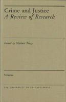 Crime and Justice, Volume 10: An Annual Review of Research - Michael Torney