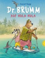 Dr. Brumm auf Hula Hula - Daniel Napp