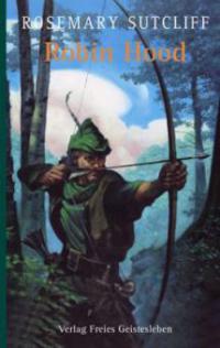 Robin Hood - Rosemary Sutcliff