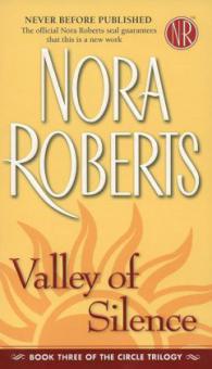 Valley of Silence - Nora Roberts