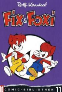 Fix & Foxi - Rolf Kauka